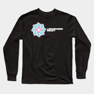 Lophophora Addict Logo Long Sleeve T-Shirt